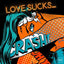 Love Sucks - Éditions Limitées - @trio6565, Amour, BD, Comics, Crash